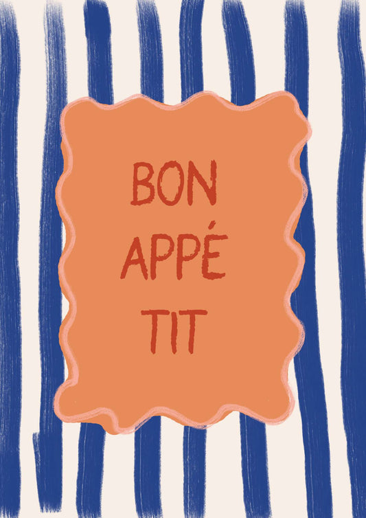a blue and white striped background with an orange sign that says bon appe ti