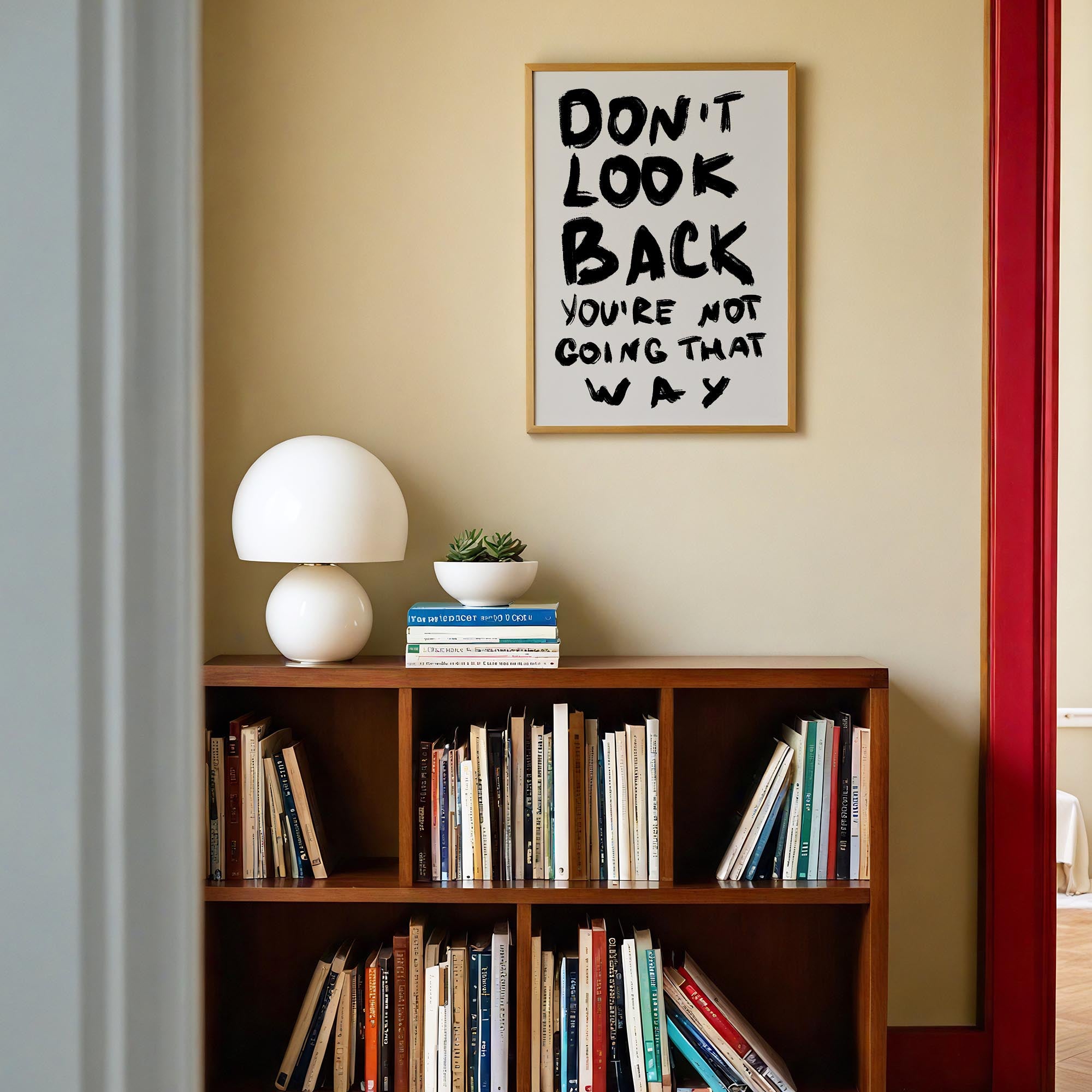 Don't Look Back Typography Wall Art Print-Skudaboo