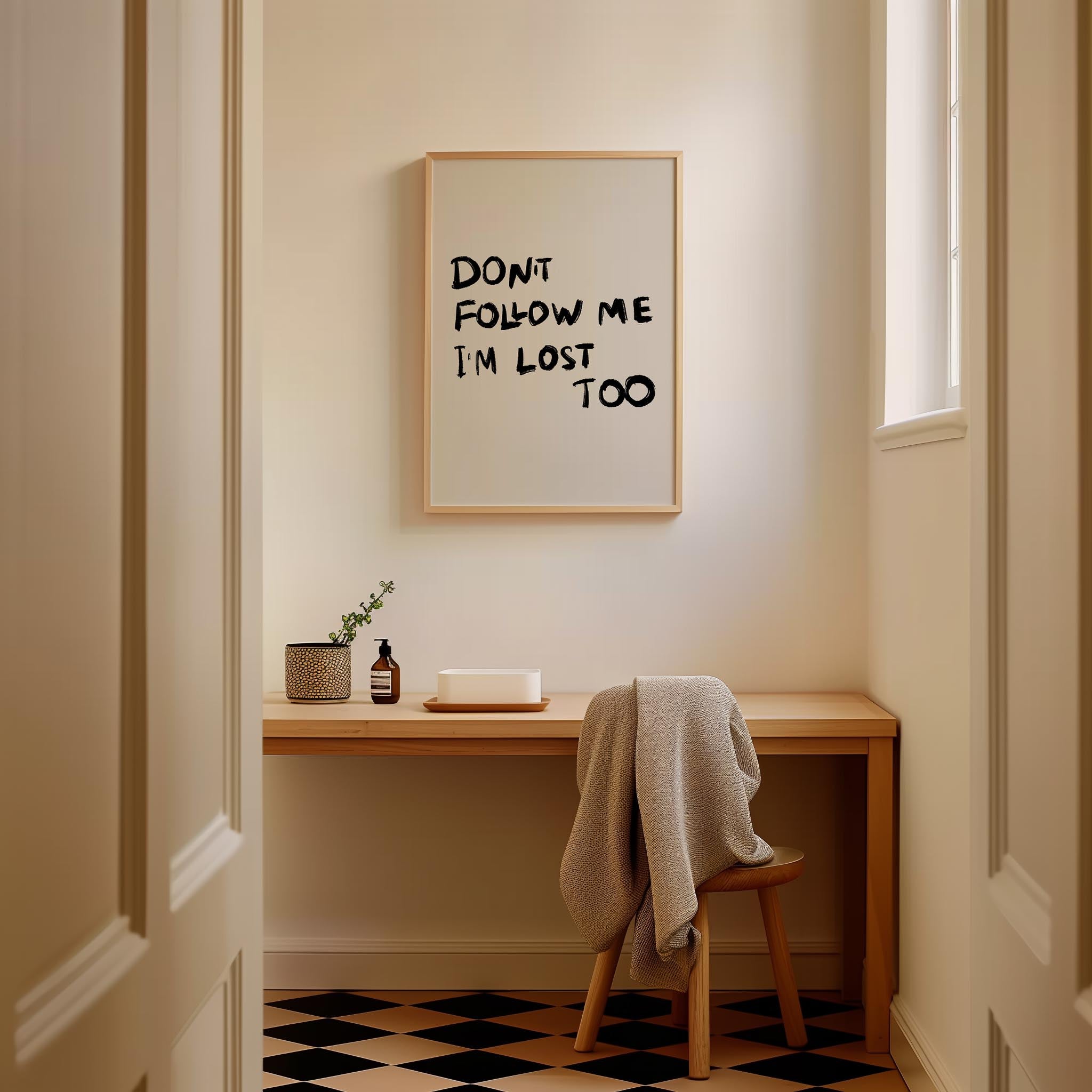 Don't Follow Me Typography Wall Art Print-Skudaboo
