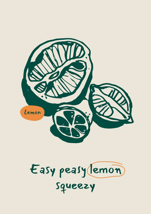 Easy Peasy Lemon Squeezy Food Art Print