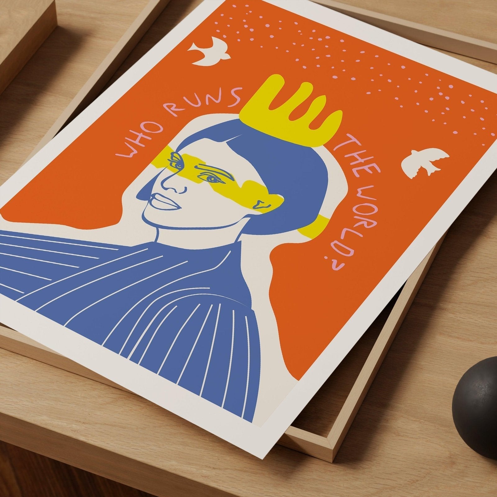 Who Runs the World? Feminist Art Print-Skudaboo