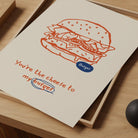 You're the Cheese to My Burger Food Art Print-Skudaboo