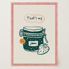 That's My Jam Art Print-Skudaboo