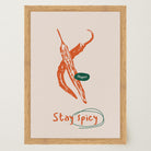 Stay Spicy Chilli Art Print-Skudaboo