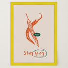 Stay Spicy Chilli Art Print-Skudaboo