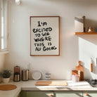 I'm Excited Typography Wall Art Print-Skudaboo