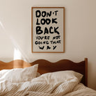 Don't Look Back Typography Wall Art Print-Skudaboo