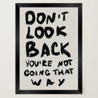 Don't Look Back Typography Wall Art Print-Skudaboo