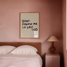Don't Follow Me Typography Wall Art Print-Skudaboo