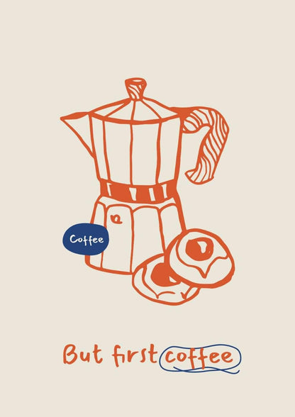 But First, Coffee Art Print-Skudaboo