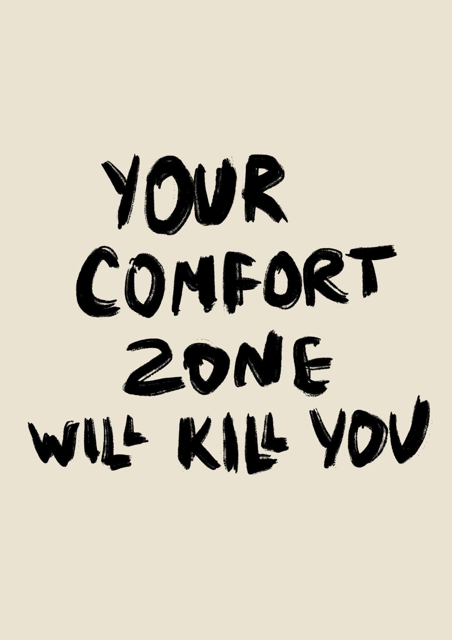 Comfort Zone Quote Art Print-Skudaboo