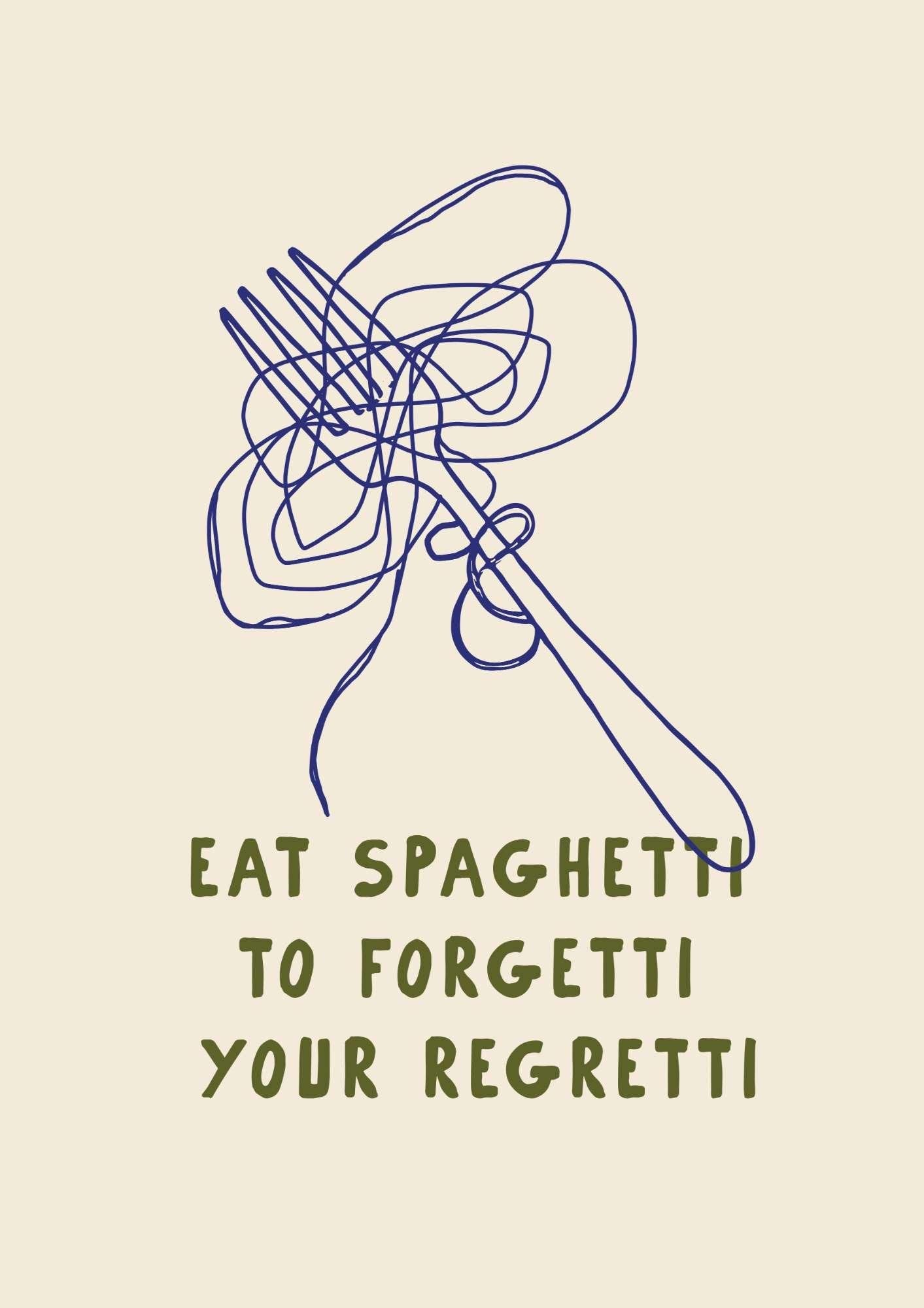 Eat Spaghetti to Forgetti Art Print-Skudaboo