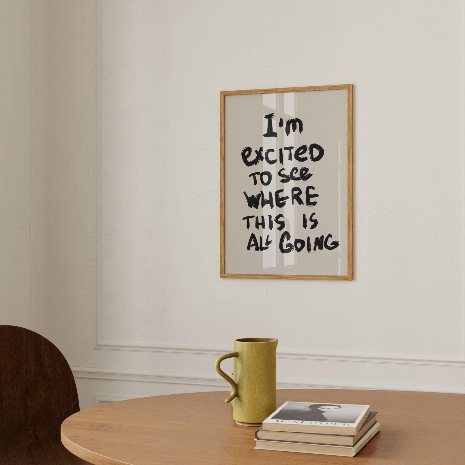 I'm Excited Quote Art Print-Skudaboo