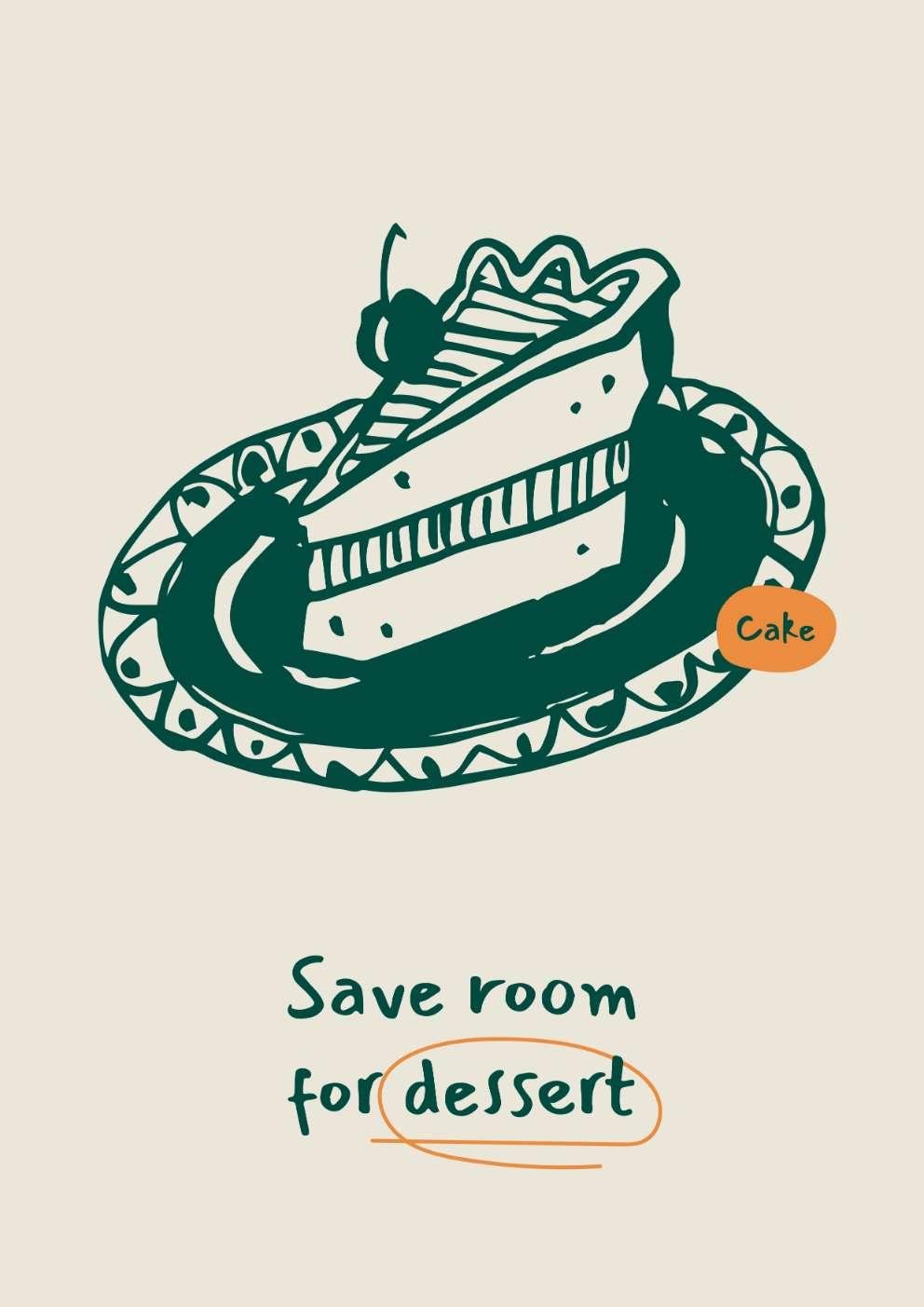 Save Room For Dessert Food Art Print-Skudaboo