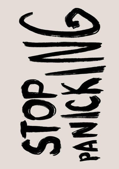 Stop Panicking Quote Art Print-Skudaboo