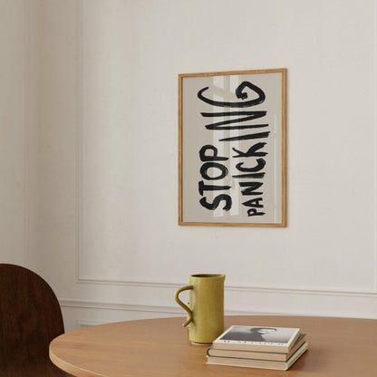 Stop Panicking Quote Art Print-Skudaboo