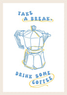 Take a Coffee Break Art Print-Skudaboo