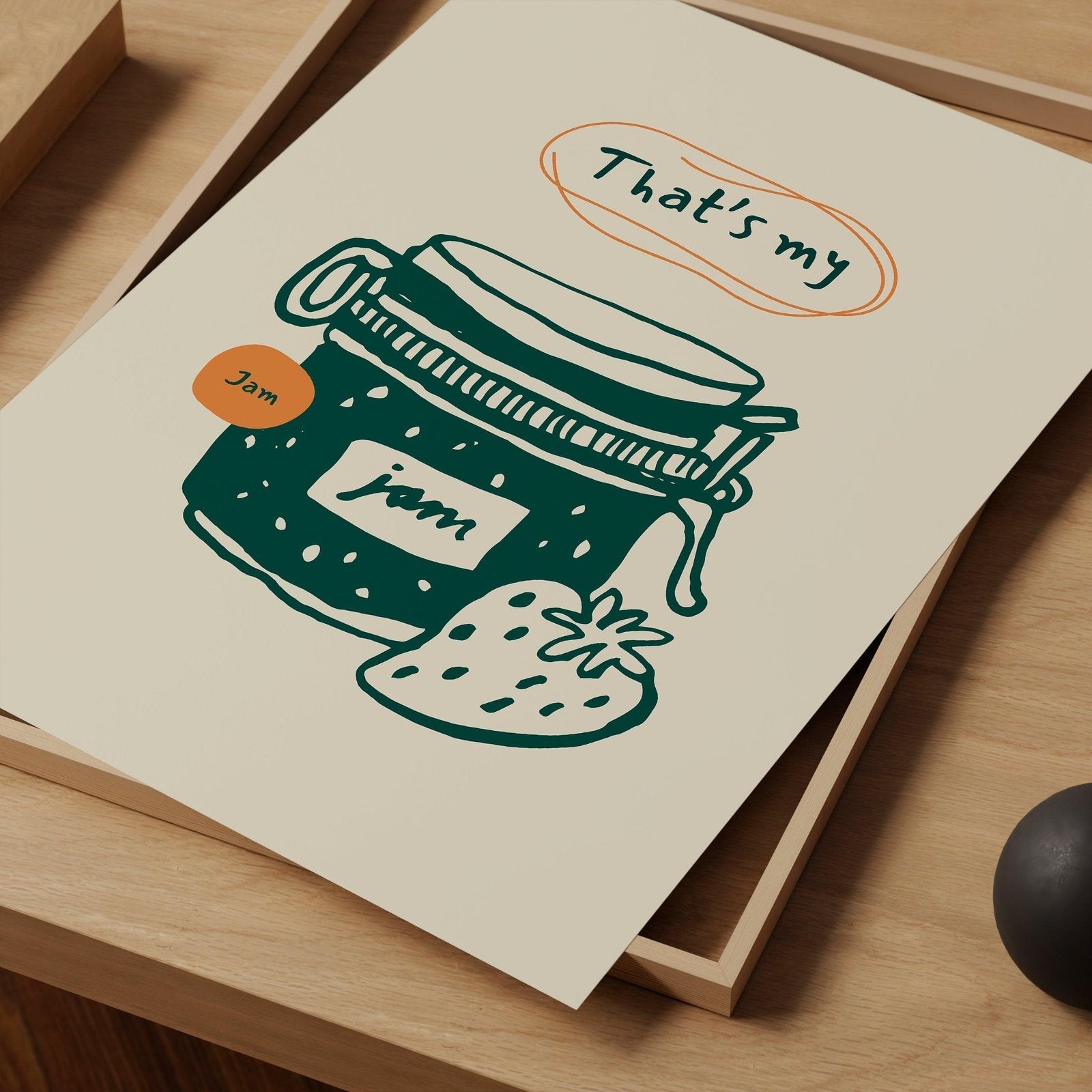 That's My Jam Art Print-Skudaboo