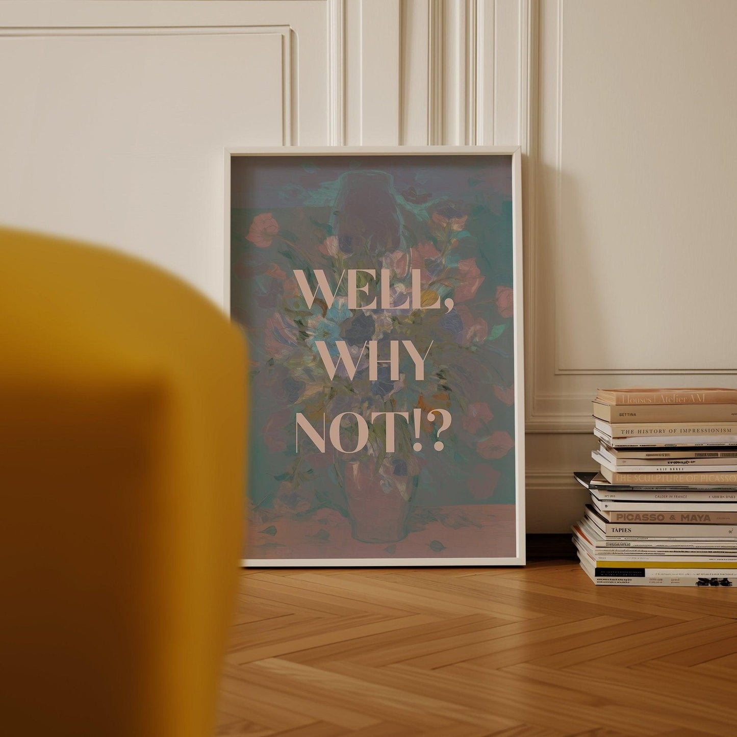 Well Why Not!? Art Print-Skudaboo